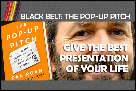 3) Black Belt: Master of the Presentation Arts